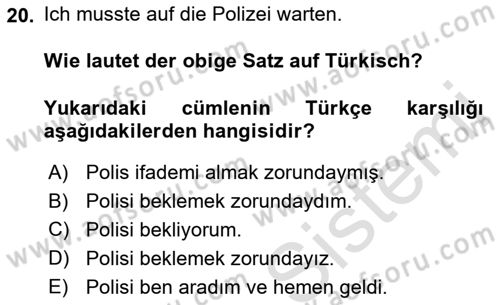 Almanca 1 Dersi 2021 - 2022 Yılı Yaz Okulu Sınav Soruları 20. Soru