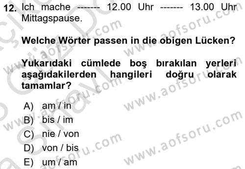 Almanca 1 Dersi 2022 - 2023 Yılı (Vize) Ara Sınav Soruları 12. Soru