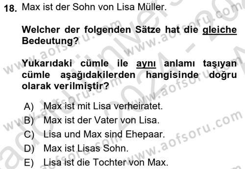 Almanca 1 Dersi 2024 - 2025 Yılı (Vize) Ara Sınav Soruları 18. Soru