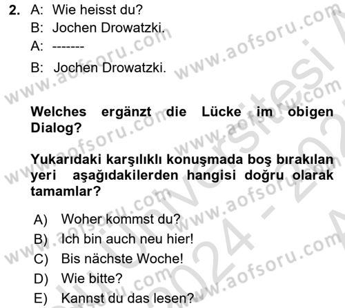 Almanca 1 Dersi 2024 - 2025 Yılı (Vize) Ara Sınav Soruları 2. Soru