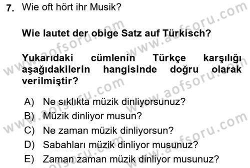 Almanca 1 Dersi 2024 - 2025 Yılı (Vize) Ara Sınav Soruları 7. Soru
