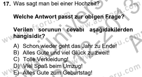 Almanca 2 Dersi 2012 - 2013 Yılı (Vize) Ara Sınav Soruları 17. Soru