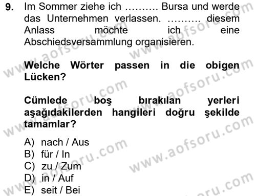 Almanca 2 Dersi 2012 - 2013 Yılı (Final) Dönem Sonu Sınav Soruları 9. Soru