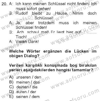 Almanca 2 Dersi 2012 - 2013 Yılı Tek Ders Sınav Soruları 20. Soru