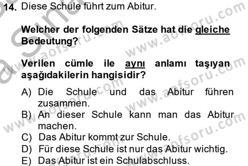 Almanca 2 Dersi 2013 - 2014 Yılı (Vize) Ara Sınav Soruları 14. Soru