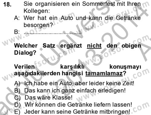 Almanca 2 Dersi 2013 - 2014 Yılı (Vize) Ara Sınav Soruları 18. Soru