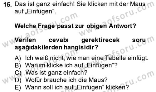 Almanca 2 Dersi 2013 - 2014 Yılı Tek Ders Sınav Soruları 15. Soru