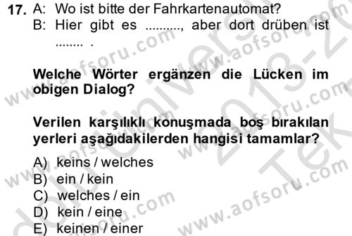 Almanca 2 Dersi 2013 - 2014 Yılı Tek Ders Sınav Soruları 17. Soru