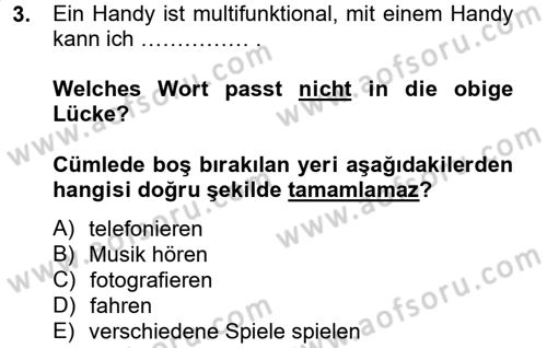 Almanca 2 Dersi 2013 - 2014 Yılı Tek Ders Sınav Soruları 3. Soru