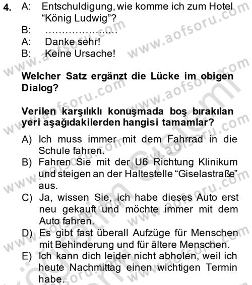 Almanca 2 Dersi 2013 - 2014 Yılı Tek Ders Sınav Soruları 4. Soru