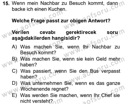 Almanca 2 Dersi 2014 - 2015 Yılı (Vize) Ara Sınav Soruları 15. Soru