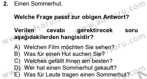 Almanca 2 Dersi 2014 - 2015 Yılı (Vize) Ara Sınav Soruları 2. Soru