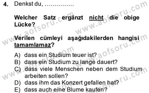 Almanca 2 Dersi 2014 - 2015 Yılı (Vize) Ara Sınav Soruları 4. Soru