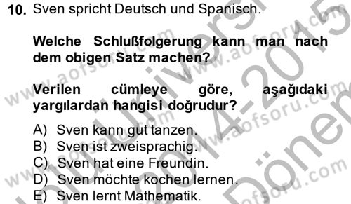 Almanca 2 Dersi 2014 - 2015 Yılı (Final) Dönem Sonu Sınav Soruları 10. Soru