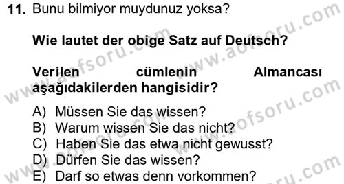 Almanca 2 Dersi 2014 - 2015 Yılı (Final) Dönem Sonu Sınav Soruları 11. Soru