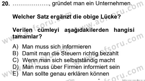 Almanca 2 Dersi 2014 - 2015 Yılı (Final) Dönem Sonu Sınav Soruları 20. Soru