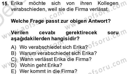 Almanca 2 Dersi 2014 - 2015 Yılı Tek Ders Sınav Soruları 15. Soru