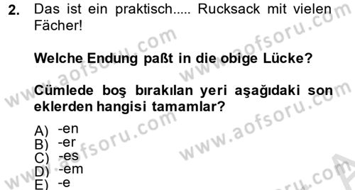 Almanca 2 Dersi 2014 - 2015 Yılı Tek Ders Sınav Soruları 2. Soru
