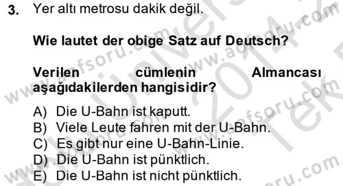 Almanca 2 Dersi 2014 - 2015 Yılı Tek Ders Sınav Soruları 3. Soru