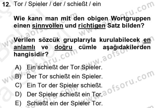 Almanca 2 Dersi 2015 - 2016 Yılı (Vize) Ara Sınav Soruları 12. Soru