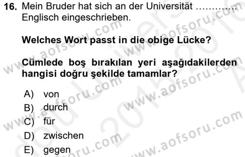 Almanca 2 Dersi 2015 - 2016 Yılı (Vize) Ara Sınav Soruları 16. Soru