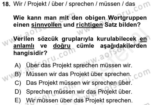 Almanca 2 Dersi 2015 - 2016 Yılı (Vize) Ara Sınav Soruları 18. Soru