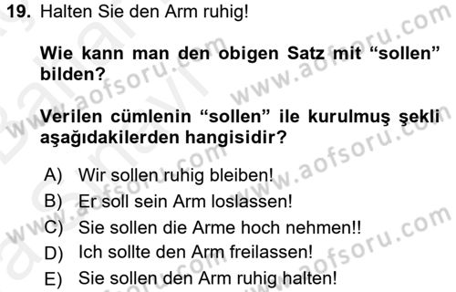 Almanca 2 Dersi 2015 - 2016 Yılı (Vize) Ara Sınav Soruları 19. Soru