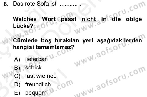Almanca 2 Dersi 2015 - 2016 Yılı (Vize) Ara Sınav Soruları 6. Soru