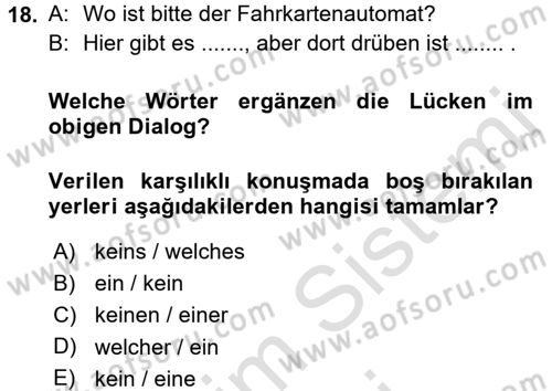 Almanca 2 Dersi 2015 - 2016 Yılı (Final) Dönem Sonu Sınav Soruları 18. Soru