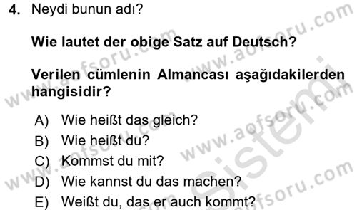 Almanca 2 Dersi 2015 - 2016 Yılı (Final) Dönem Sonu Sınav Soruları 4. Soru
