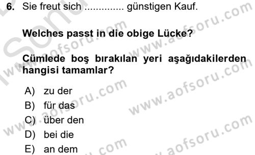 Almanca 2 Dersi 2015 - 2016 Yılı (Final) Dönem Sonu Sınav Soruları 6. Soru