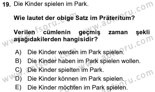 Almanca 2 Dersi 2015 - 2016 Yılı Tek Ders Sınav Soruları 19. Soru