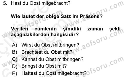 Almanca 2 Dersi 2015 - 2016 Yılı Tek Ders Sınav Soruları 5. Soru