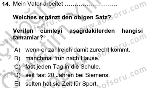 Almanca 2 Dersi 2016 - 2017 Yılı 3 Ders Sınav Soruları 14. Soru