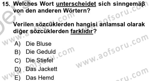 Almanca 2 Dersi 2016 - 2017 Yılı 3 Ders Sınav Soruları 15. Soru