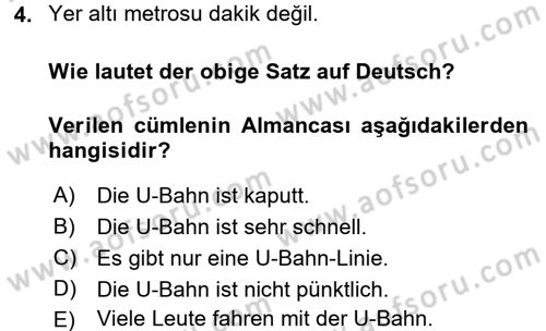 Almanca 2 Dersi 2016 - 2017 Yılı 3 Ders Sınav Soruları 4. Soru