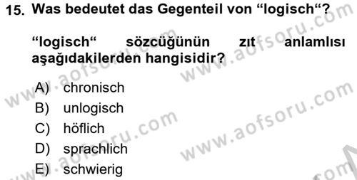 Almanca 2 Dersi 2016 - 2017 Yılı (Vize) Ara Sınav Soruları 15. Soru