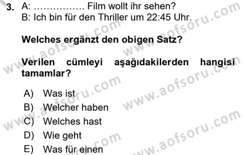 Almanca 2 Dersi 2016 - 2017 Yılı (Vize) Ara Sınav Soruları 3. Soru