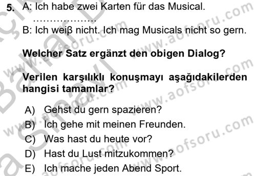 Almanca 2 Dersi 2016 - 2017 Yılı (Vize) Ara Sınav Soruları 5. Soru
