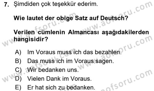 Almanca 2 Dersi 2016 - 2017 Yılı (Vize) Ara Sınav Soruları 7. Soru