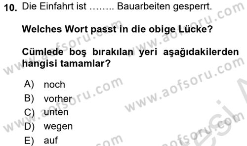 Almanca 2 Dersi 2016 - 2017 Yılı (Final) Dönem Sonu Sınav Soruları 10. Soru