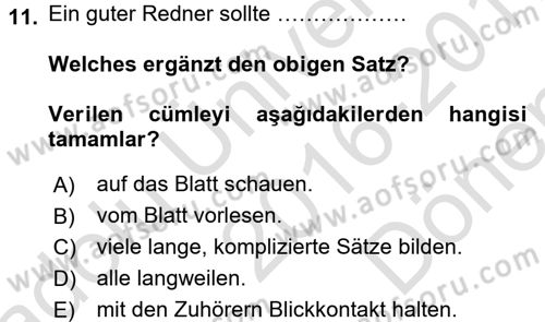 Almanca 2 Dersi 2016 - 2017 Yılı (Final) Dönem Sonu Sınav Soruları 11. Soru