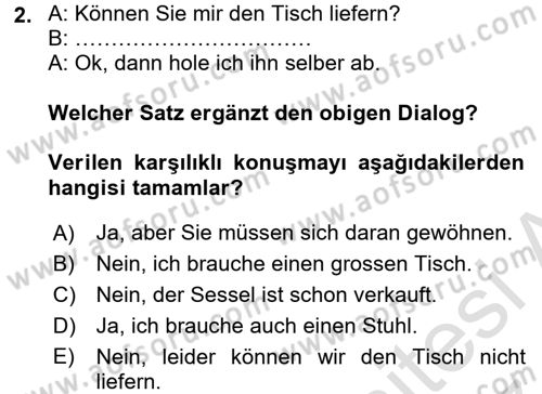 Almanca 2 Dersi 2016 - 2017 Yılı (Final) Dönem Sonu Sınav Soruları 2. Soru