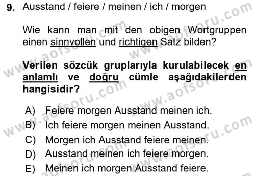 Almanca 2 Dersi 2016 - 2017 Yılı (Final) Dönem Sonu Sınav Soruları 9. Soru