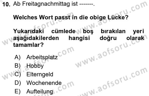 Almanca 2 Dersi 2017 - 2018 Yılı 3 Ders Sınav Soruları 10. Soru