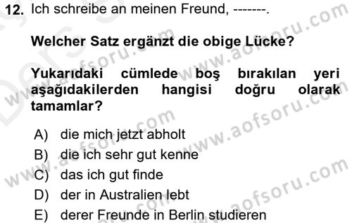 Almanca 2 Dersi 2017 - 2018 Yılı 3 Ders Sınav Soruları 12. Soru