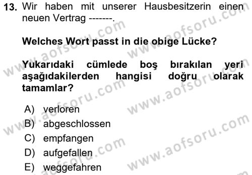 Almanca 2 Dersi 2017 - 2018 Yılı 3 Ders Sınav Soruları 13. Soru