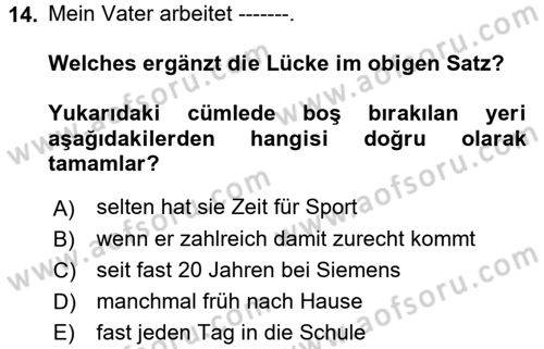 Almanca 2 Dersi 2017 - 2018 Yılı 3 Ders Sınav Soruları 14. Soru
