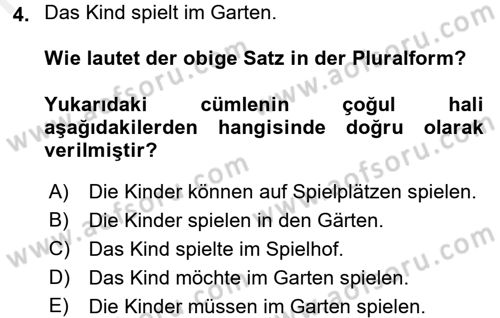 Almanca 2 Dersi 2017 - 2018 Yılı 3 Ders Sınav Soruları 4. Soru