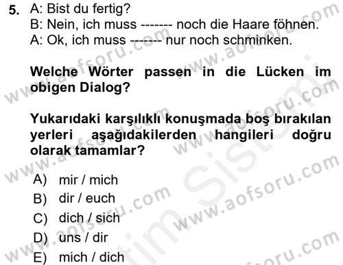 Almanca 2 Dersi 2017 - 2018 Yılı 3 Ders Sınav Soruları 5. Soru
